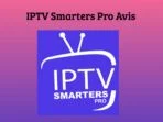 IPTV Smarters Pro Avis – Top lecteur IPTV pour Android / IOS l’application