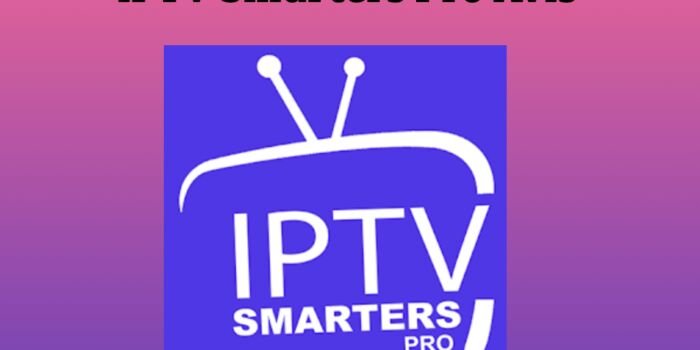 IPTV Smarters Pro Avis